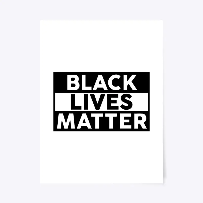 Black Lives Matter T Shirt